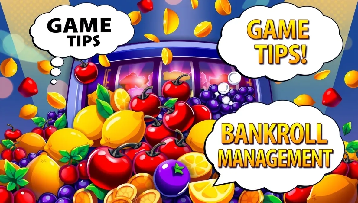  Game tips and bankroll management